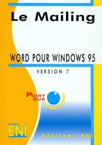 Word pour windows 95 (version 7) : le mailing