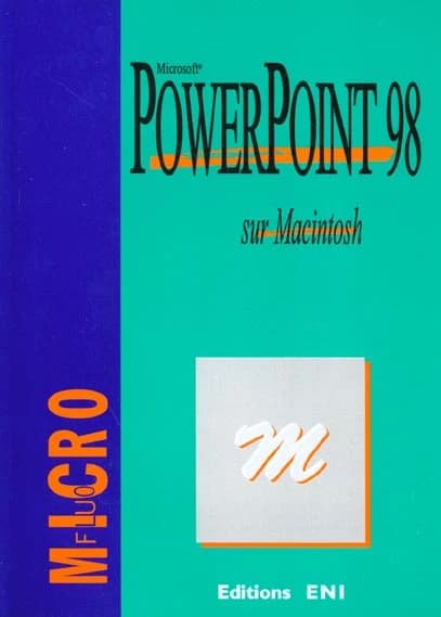 PowerPoint 98 sur Macintosh : Microsoft