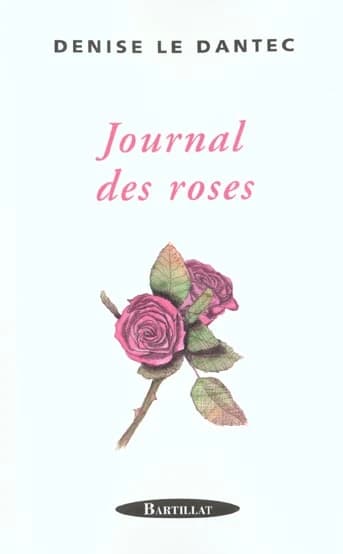 Le journal des roses