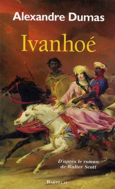 Ivanhoé : d'après le roman de Walter Scott : roman