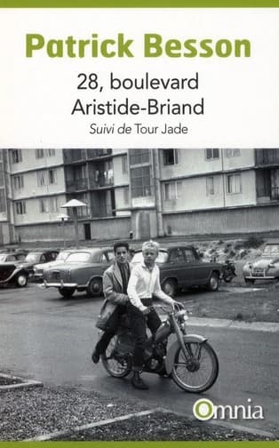 28, boulevard Aristide-Briand ; suivi de Tour Jade