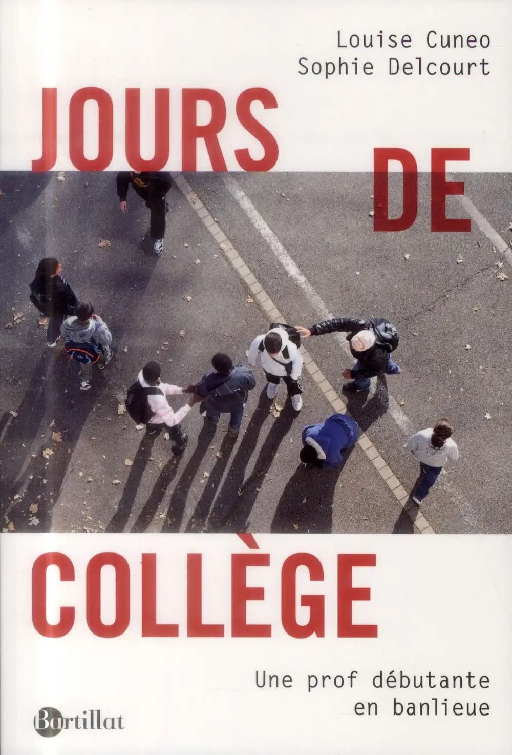 Jours de collège : une prof débutante en banlieue