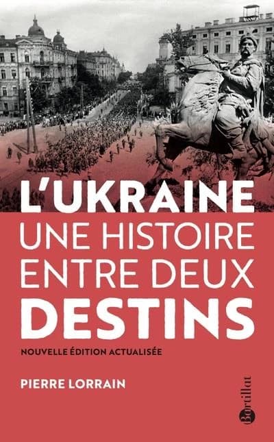 L'Ukraine entre deux destins