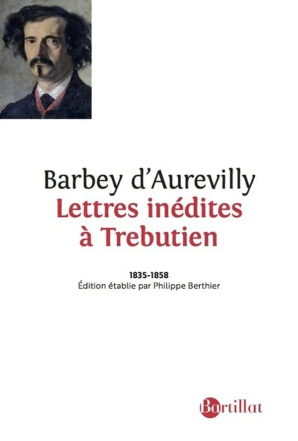 Lettres inédites à Trébutien : 1835-1858
