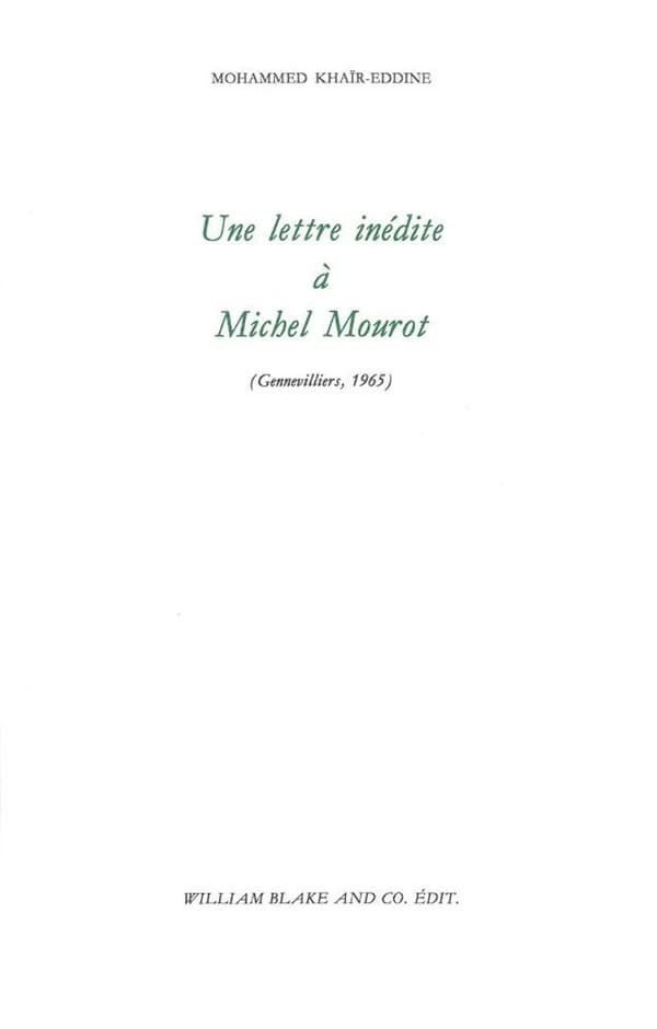 Une lettre inédite à Michel Mourot : Gennevilliers, 1965