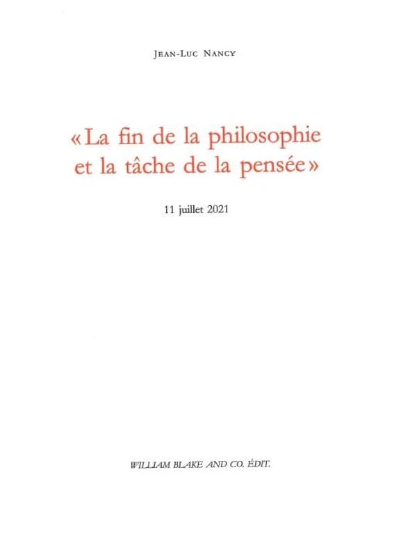 La fin de la philosophie et la tâche de la pensée : 11 juillet 2021