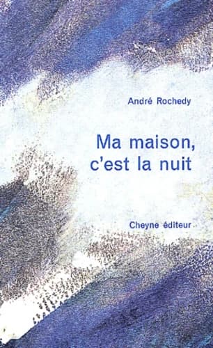 Ma maison, c'est la nuit