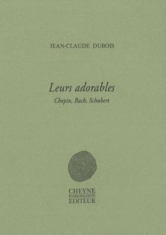 Leurs adorables : Chopin, Bach, Schubert