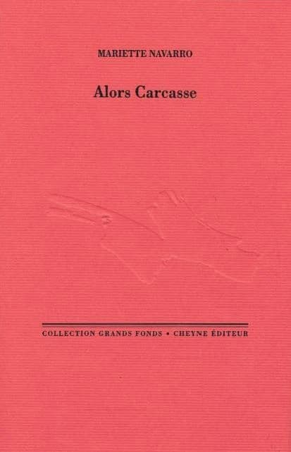 Alors Carcasse
