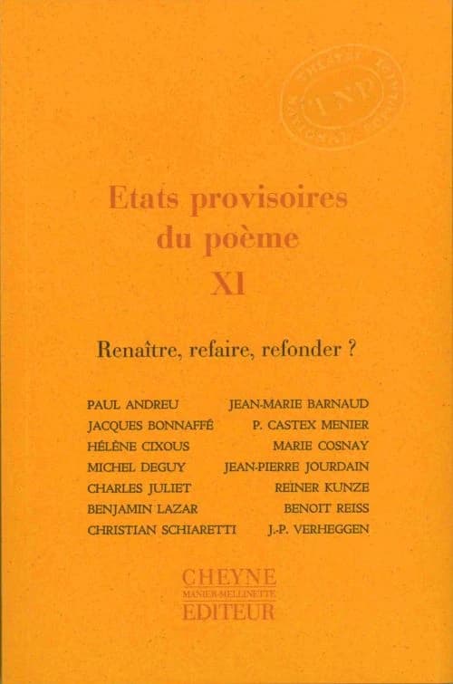 États provisoires du poème. XI, Renaître, refaire, refonder ?