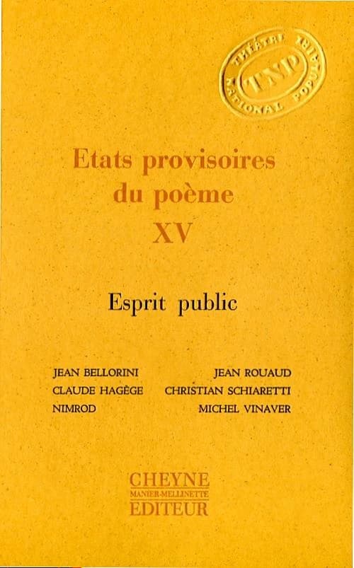 États provisoires du poème. XV, Esprit public