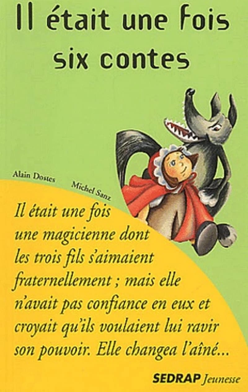 Il était une fois six contes