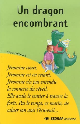 Un dragon encombrant
