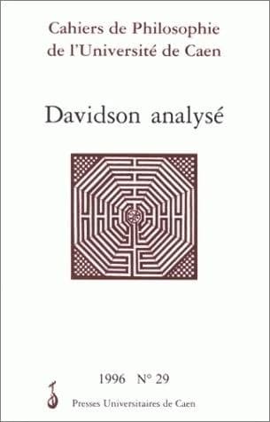 Davidson analysé : actes du colloque de Caen (13 juin 1996)