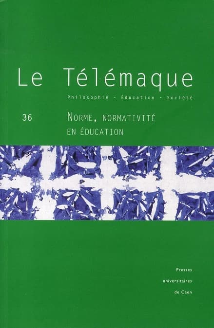 Le Télémaque n.36 : norme, normativité en éducation