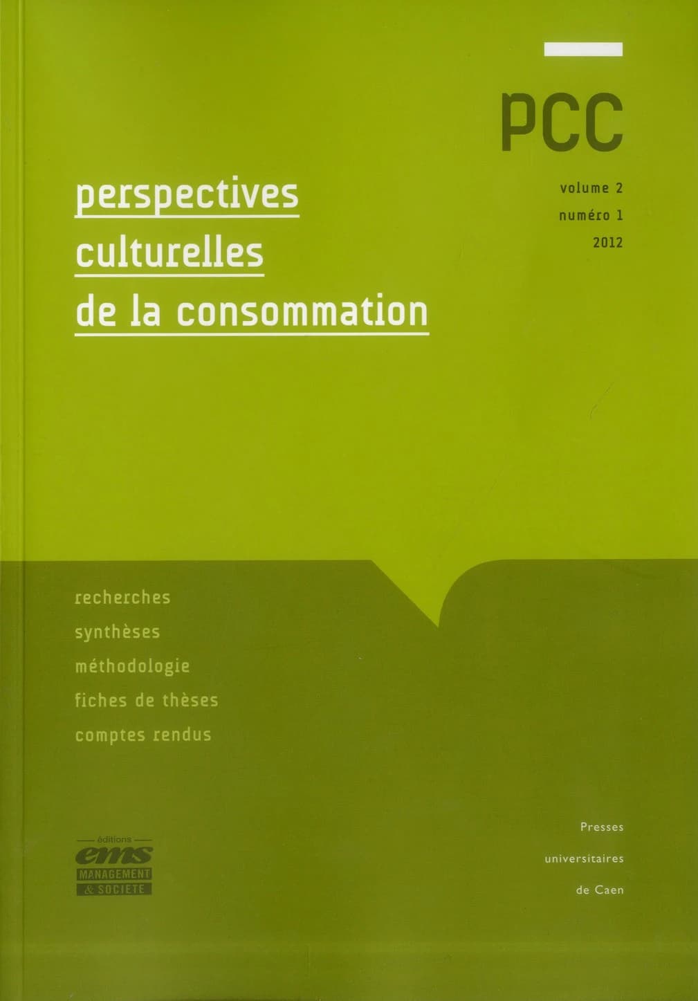 Perspectives culturelles de la consommation, n° 1-volume 2