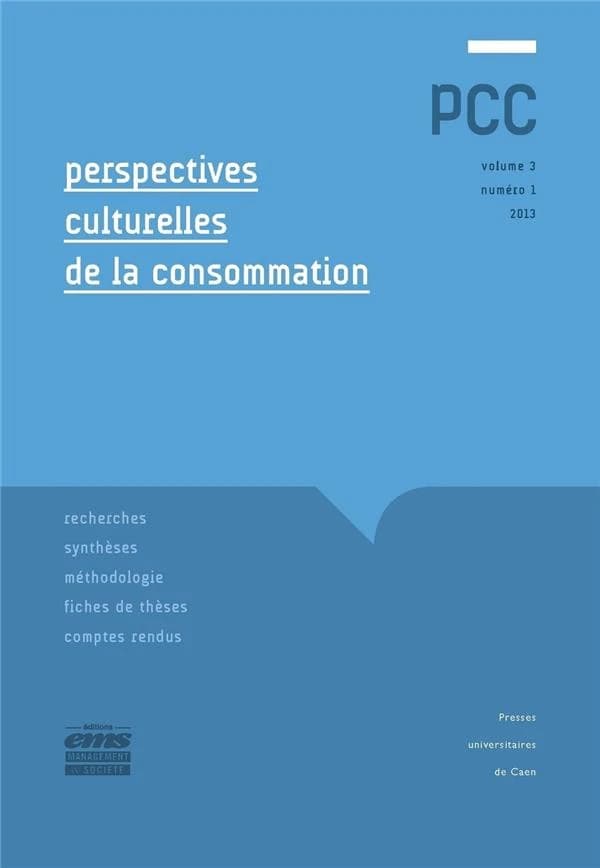 Perspectives culturelles de la consommation, n° 1-volume 3
