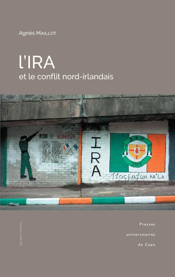 L'IRA et le conflit nord-irlandais