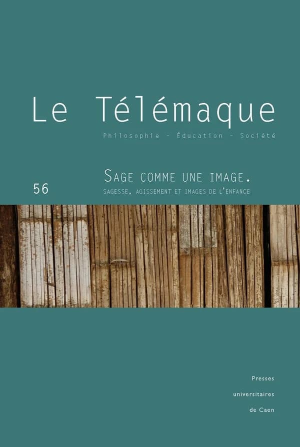 Sage comme une image : sagesse, assagissement et images de l'enfance