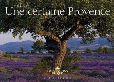 Une certaine Provence