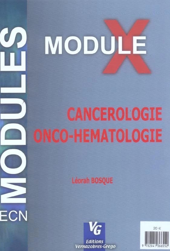 Module x ; cancerologie onco-hematologie