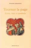 Tourner la page : livre, rites et symboles (2e éd.) Yvonne Johannot