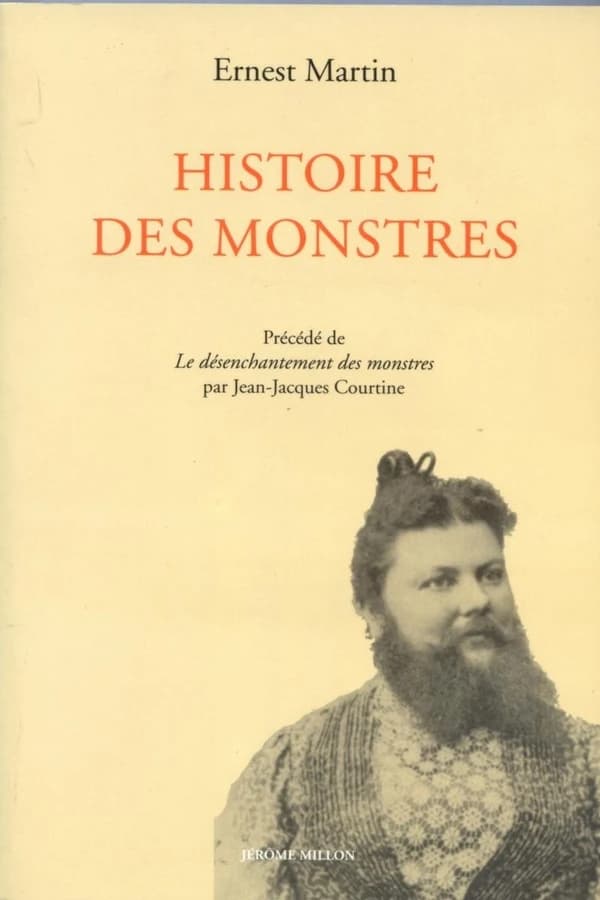 Histoire des monstres : depuis l'Antiquité jusqu'à nos jours