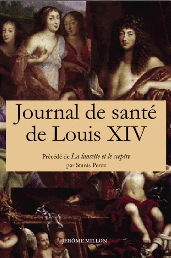 Le journal de santé de Louis XIV