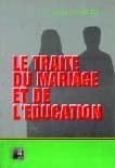 Le traité du mariage et de l'éducation