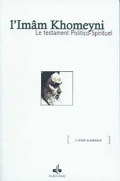 Testament politico-spirituel de l'Imam Khomeyni