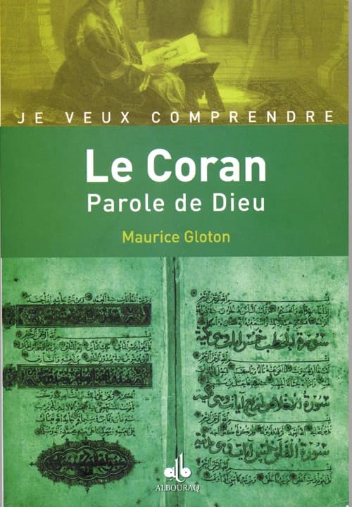 Le Coran : parole de Dieu