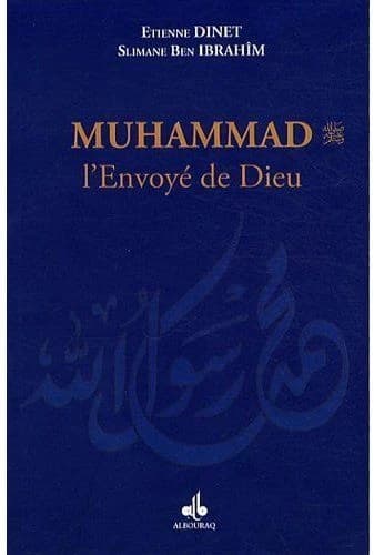 Muhammad, l'envoyé de Dieu
