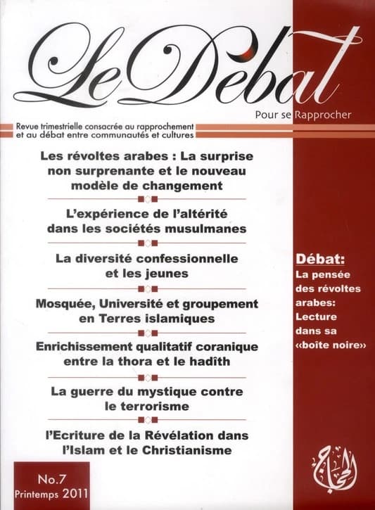 LE DEBAT n.7 : la pensée des révoltes arabes ; lecture dans sa boîte noire
