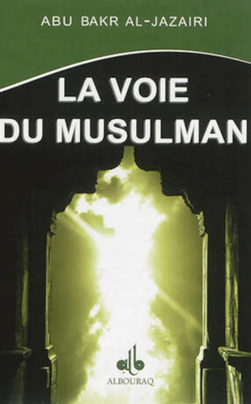 La voie du musulman