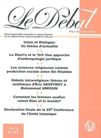 LE DEBAT n.12 : Islam et dialogue ; un thème d'actualité