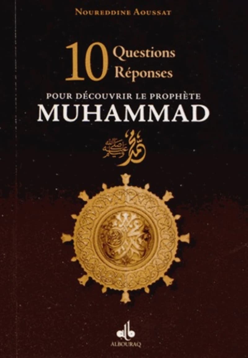 10 questions-réponses pour découvrir le prophète Muhammad
