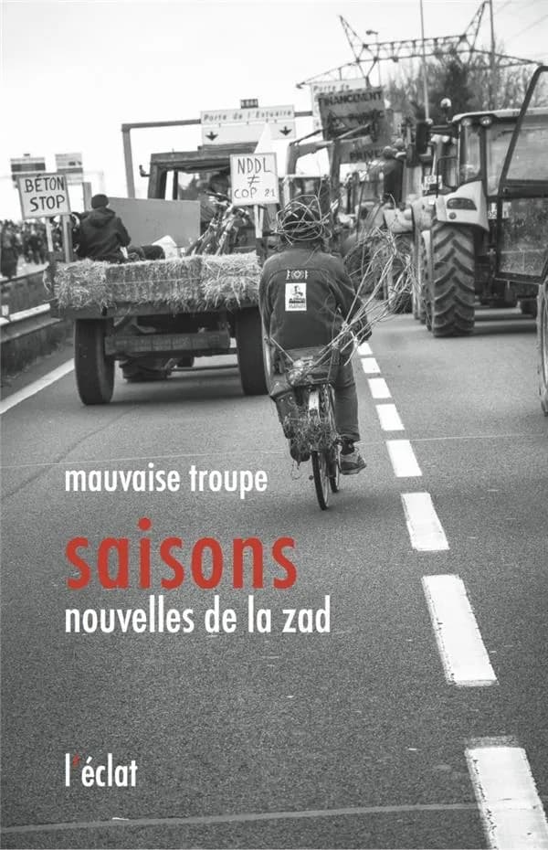 Saisons : Nouvelles de la ZAD