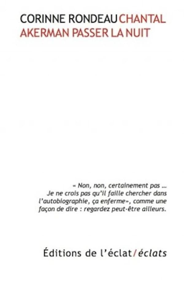 Chantal Akerman : passer la nuit