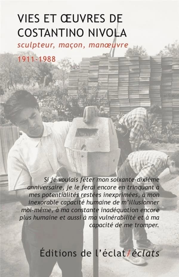 Vies et oeuvres de Costantino Nivola : sculpteur, maçon, manoeuvre, 1911-1988