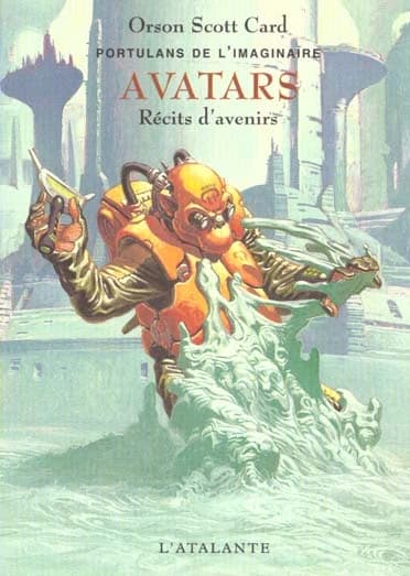 Avatars : récits d'avenirs
