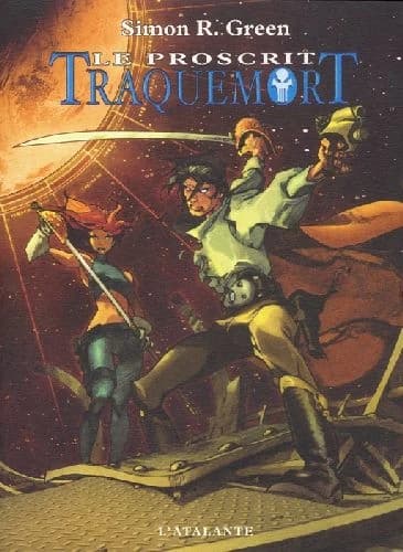 Le Proscrit : Traquemort