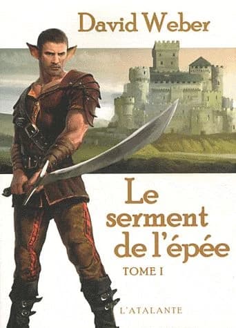 Le Serment de l'épée : tome I