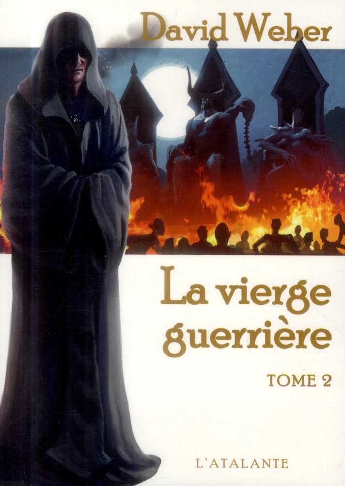 La Vierge guerrière : tome 2