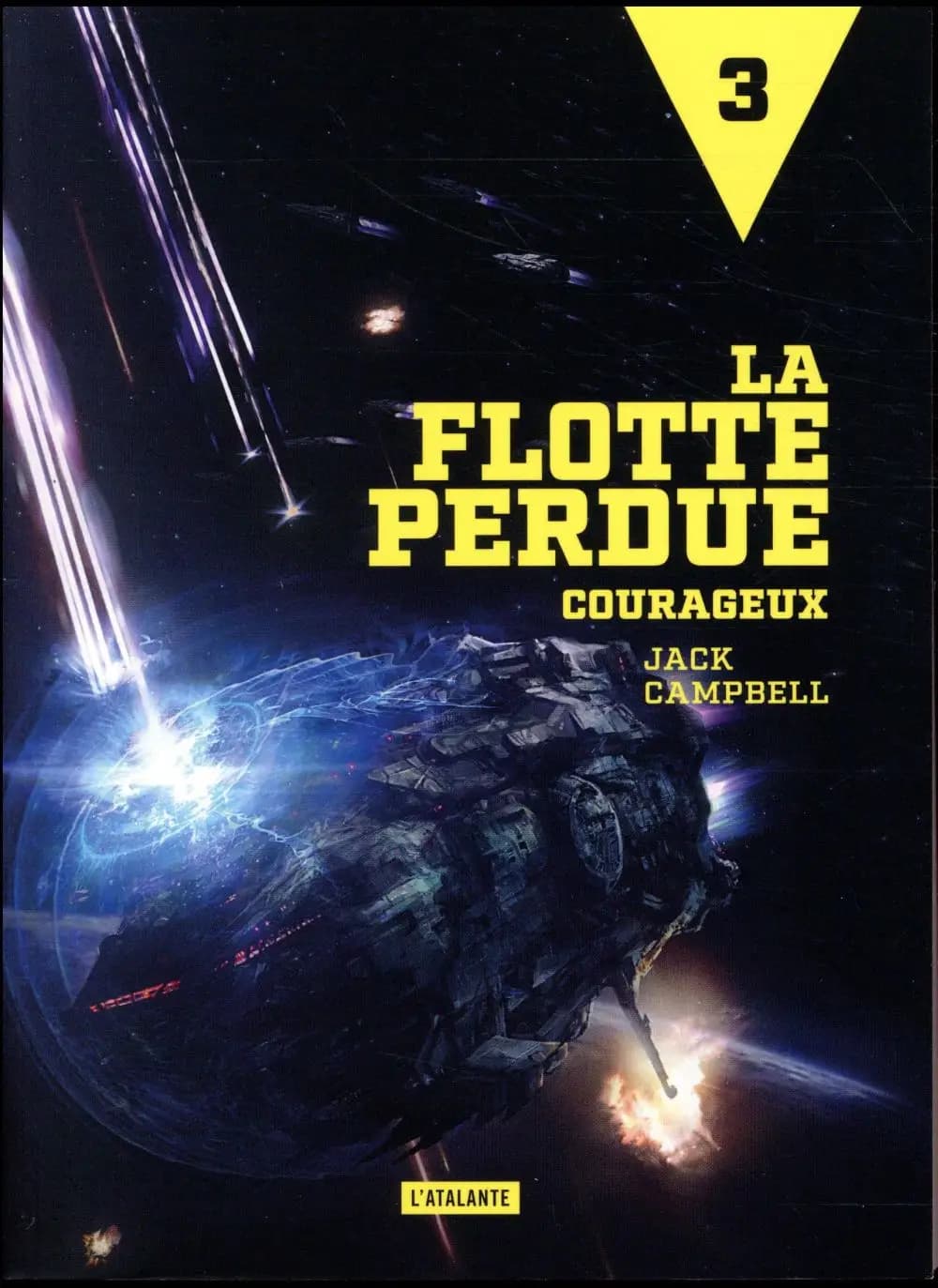 "Courageux" (Éd. revue par le traducteur) Jack Campbell ; traduit de l'anglais par Frank Reichert