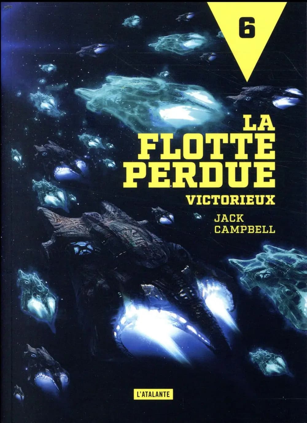 "Victorieux" (Éd. revue par le traducteur) Jack Campbell ; traduit de l'anglais par Frank Reichert