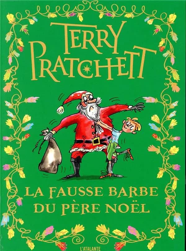 La fausse barbe du Père Noël : et autres histoires