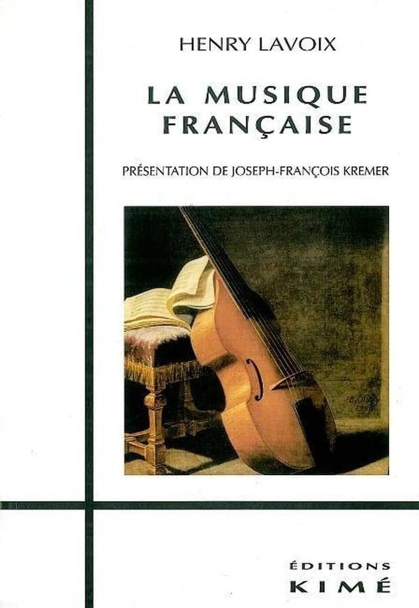 La musique française ([Reprod. en fac-sim.]) Henry Lavoix