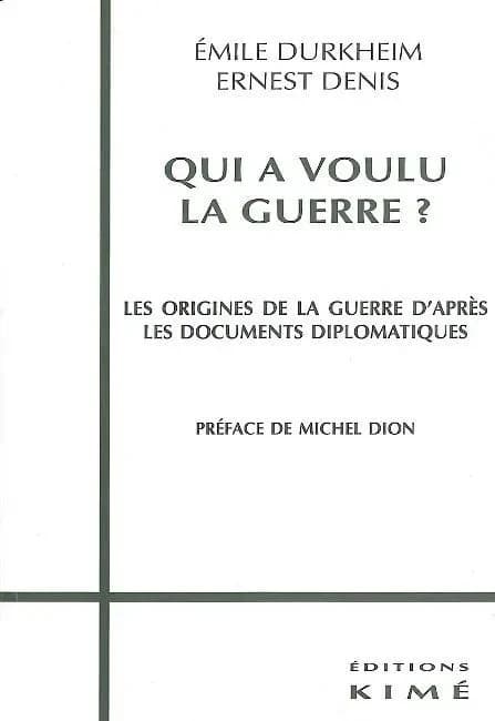 "Qui a voulu la guerre ?" : les origines de la guerre d'après les documents diplomatiques