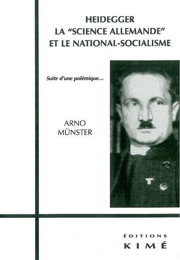 Heidegger, la science allemande et le national-socialisme : suite d'une polémique