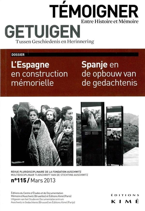 Témoigner, entre Histoire et Mémoire n.115 : l'Espagne en construction mémorielle